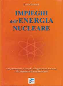 IMPIEGHI DELL’ENERGIA NUCLEARE